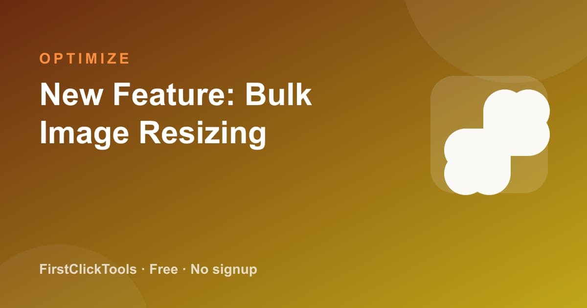 New Feature: Bulk Image Resizing