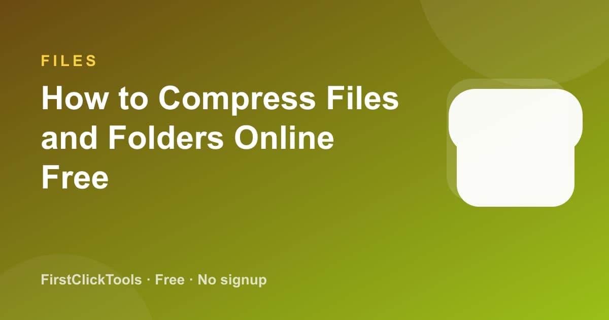 How to Compress Files and Folders Online Free