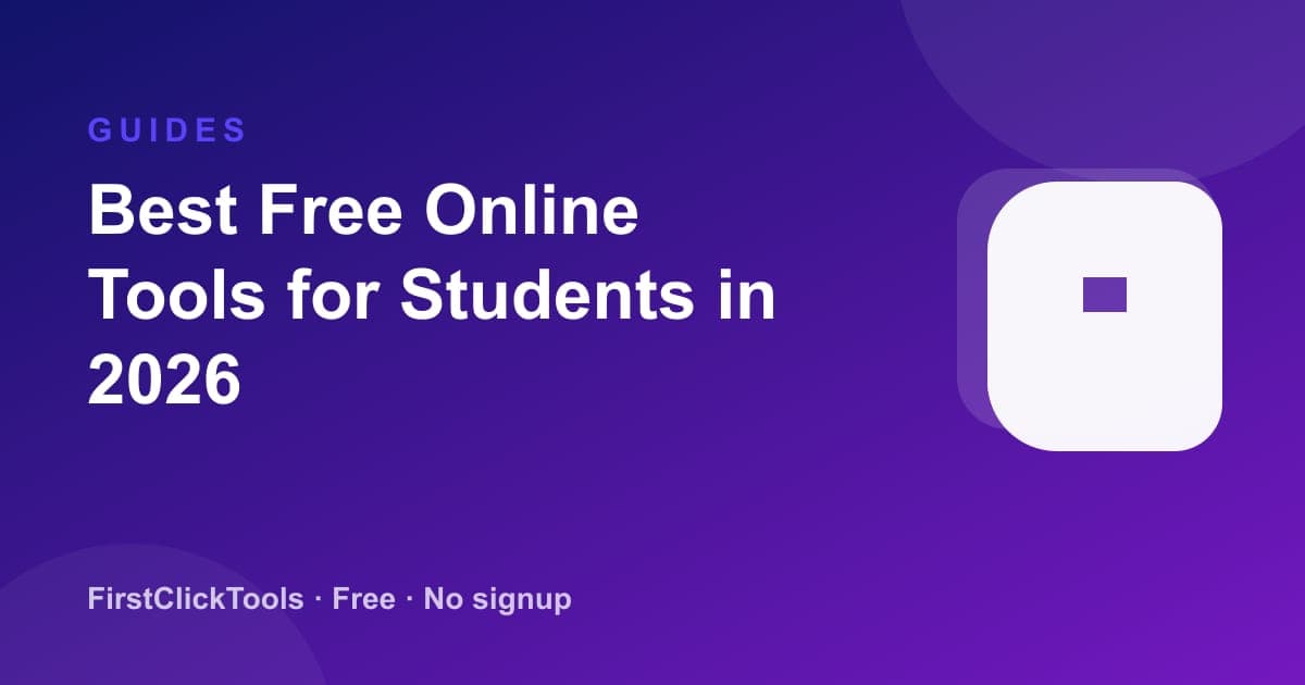 Best Free Online Tools for Students in 2026